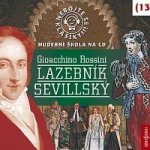 Nebojte se klasiky 13 - Lazebník sevillský mp3 – Hledejceny.cz