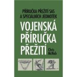 Vojenská příručka přežití – Sleviste.cz