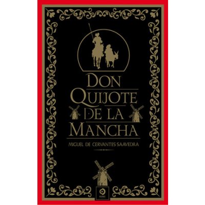 DON QUIJOTE DE LA MANCHA