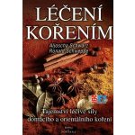 Léčení kořením -- Tajemství léčivé síly domácího a orientálního koření - Schwarz Aljoscha, Schweppe Ronald – Zboží Mobilmania