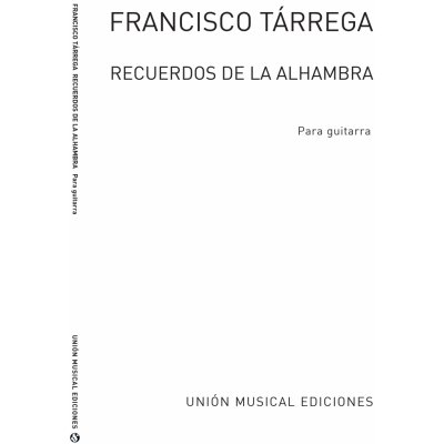 Unión Musical Ediciones Noty pro kytaru Recuerdos De La Alhambra – Zboží Mobilmania