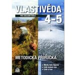 Vlastivěda pro 4. a 5. ročník základní školy - Metodická příručka – Sleviste.cz