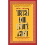 Tibetská kniha o životě a smrti, 6. vydání - Sogjal-rinpočhe – Hledejceny.cz
