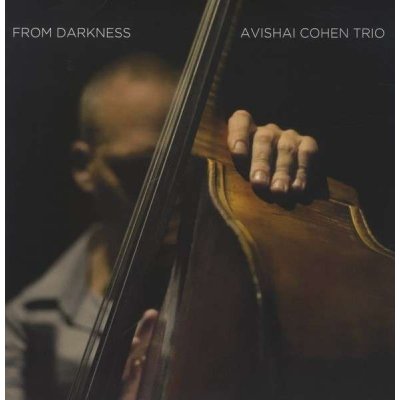 Avishai Cohen Trio - From Darkness CD – Zboží Mobilmania