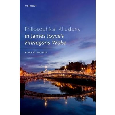 Philosophical Allusions in James Joyce's ^IFinnegans Wake^R – Zbozi.Blesk.cz