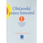 Občanské právo hmotné 1 - Marta Knappová, Jiří Švestka, Jan Dvořák – Hledejceny.cz