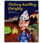 Zločiny kacířky Klotyldy – Hledejceny.cz