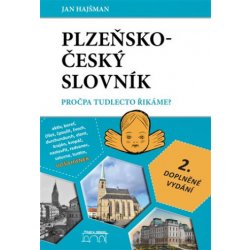 Plzeňsko-český slovník - Jan Hajšman