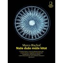 Naše duše může létat - Marco Bischof