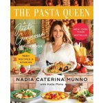 The Pasta Queen: A Just Gorgeous Cookbook: 100+ Recipes and Stories – Zboží Dáma