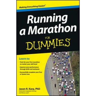 Running a Marathon For Dummies - J. Karp