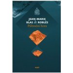Půlnoční hora - Blas de Roblés Jean-Marie – Hledejceny.cz
