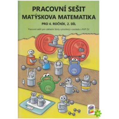 Matýskova matematika pro 4. ročník, 2. díl - PS – Hledejceny.cz