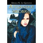 Atuánské hrobky Ursula le Guinová – Hledejceny.cz