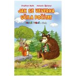 Jak se veverka učila počítat - První čtení s úkoly - Jindřich Balík – Hledejceny.cz