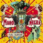 La Mano Negra - CASA BABYLON /LP+CD LP – Hledejceny.cz