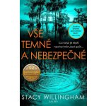 Vše temné a nebezpečné – Hledejceny.cz