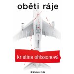 Oběti ráje - Kristina Ohlssonová – Hledejceny.cz