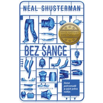 Bez šance - Neal Shusterman