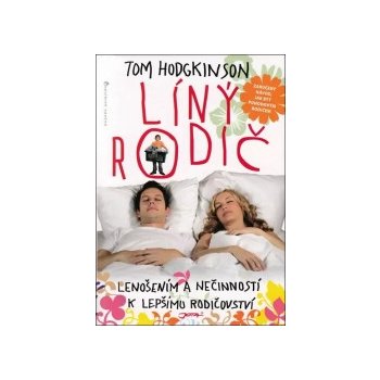 Líný rodič – Hodgkinson Tom