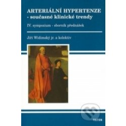 Arteriální hypertenze 4 současné klinické trendy-sborník přednášek ke 4 sympoziu