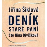 Deník staré paní - Šiklová Jiřina – Hledejceny.cz