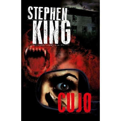 Cujo - King Stephen – Hledejceny.cz