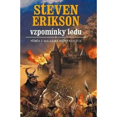 Erikson Steven - Vzpomínky ledu – Hledejceny.cz