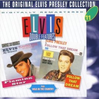 Presley Elvis - Flaming Star Wild In The Country Foloww That Dream CD – Zbozi.Blesk.cz