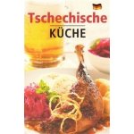 Tschechische Küche -- Česká kuchyně německy - Lea Filipová – Hledejceny.cz