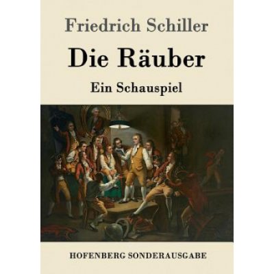 Friedrich Schiller - R uber