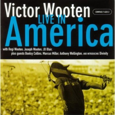 Wooten Victor - Live In America CD – Zboží Mobilmania