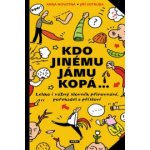 Kdo jinému jámu kopá – Zboží Mobilmania