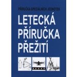 Letecká příručka přežití – Sleviste.cz