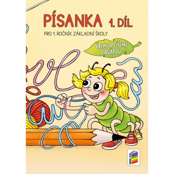 Písanka, 1 .díl Čteme a píšeme s Agátou