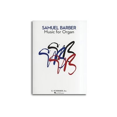 Samuel Barber Music For Organ noty varhany – Zboží Mobilmania