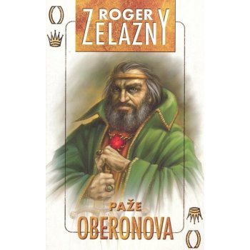 Paže Oberonova -- Amber 4 - Roger Zelazny