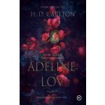 Adeline: Lov H.D. Carlton – Hledejceny.cz