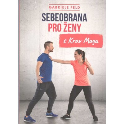 Sebeobrana pro ženy s Krav Maga