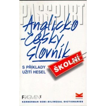 Anglicko-český slovník s příklady užití hesel ŠKOLNÍ