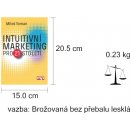 Intuitivní marketing pro 21. století