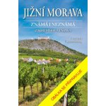 Jižní Morava známá i neznámá: Znojemsko a Pálava - David Eddings – Zboží Mobilmania