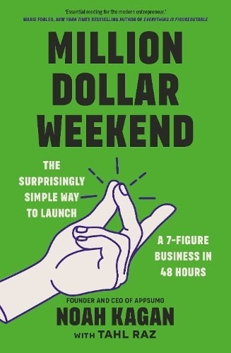 Million Dollar Weekend - Noah Kagan