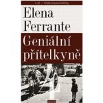 Geniální přítelkyně 4 - Příběh ztracené holčičky. Díl čtvrtý - Elena Ferrante – Zbozi.Blesk.cz