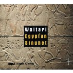 Egypťan Sinuhet – Zboží Dáma