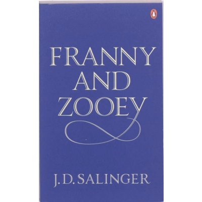 Franny and Zooey - J.D. Salinger – Zboží Mobilmania