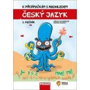 Český jazyk a literatura 5. ročník - K přijímačkám s nadhledem