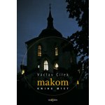 Makom - míst - Václav Cílek – Hledejceny.cz