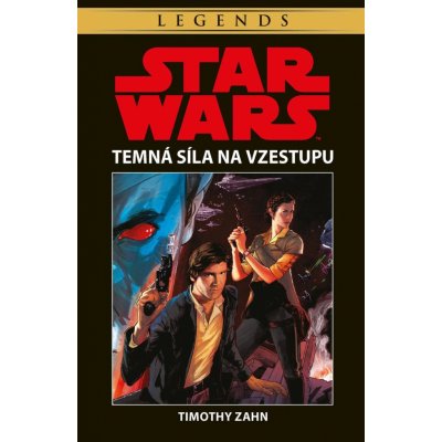 Star Wars - Temná Síla na vzestupu - Timothy Zahn – Zboží Mobilmania