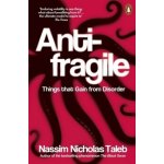 Antifragile: How to Live in a World We Don't Understand Taleb, Nassim Nichol – Hledejceny.cz